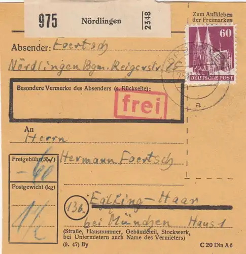 BiZone Paketkarte 1948: Nördlingen nach Eglfing-Haar, besondere Vermerke: frei