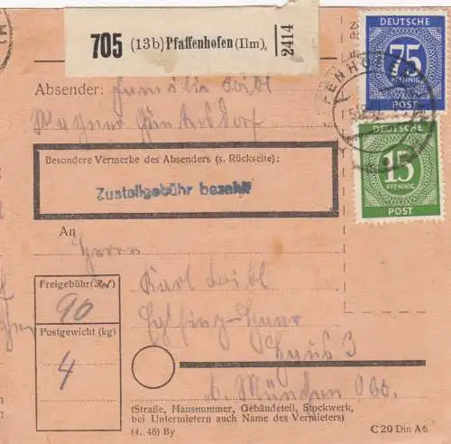 Paketkarte 1947: Pfaffenhofen nach Eglfing Haar