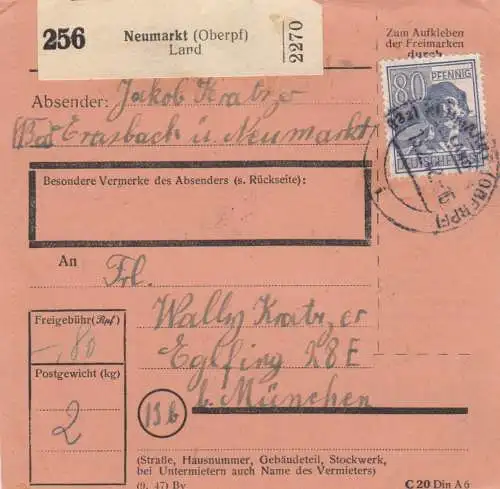 Paketkarte 1948: Neumarkt nach Eglfing