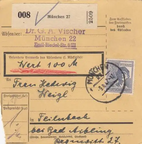 Paketkarte 1947: München 27 nach Feilnbach b. Bad Aibling, Wertpaketkarte