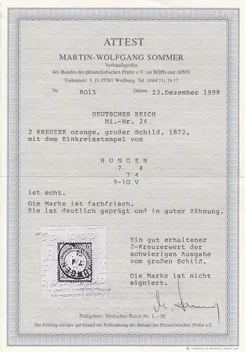 DR: Min. 24, cacheté Hungen, 1874, BPP Attest