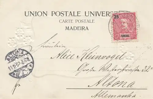 Madère: 1902: post card Funchal Perfin to Altona