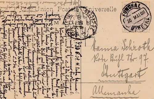 Madeira 1908: post card Funchal to Stuttgart