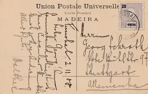 Madeira 1908: Funchal post card  to Stuttgart