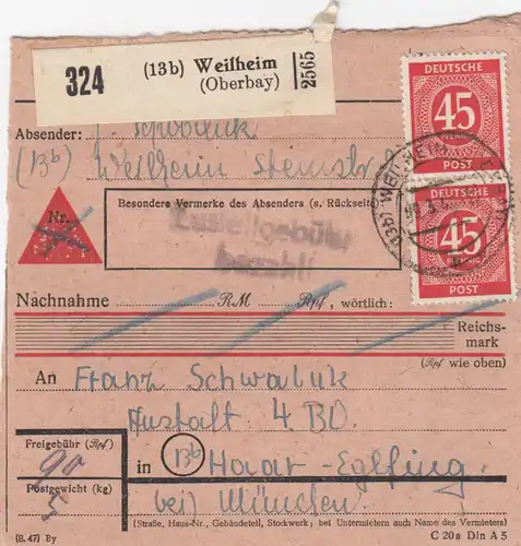 Paketkarte 1948: Weilheim Oberbay. nach Haar, Nachnahme, Heilanstalt