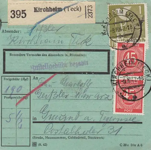 Carte de paquet 1947: Kirchheim Teck d'après Gmund a. Tegernsee, bes. Formulaire
