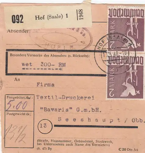 Paketkarte 1948: Hof nach Bavaria GmbH in Seeshaupt, Wertkarte