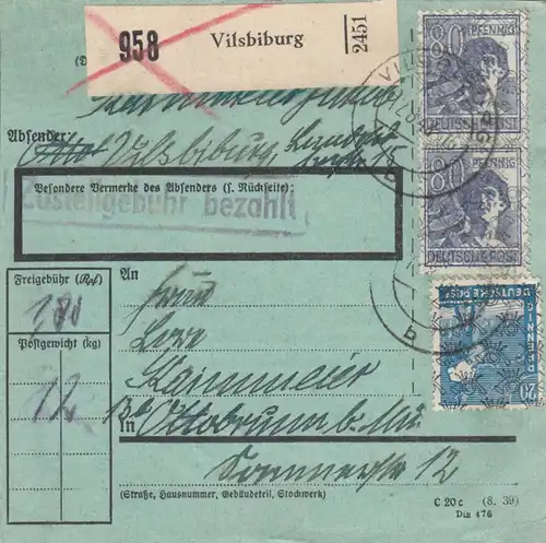 BiZone Paketkarte 1948: Vilsbiburg nach Ottobrunn, besonderes Formular