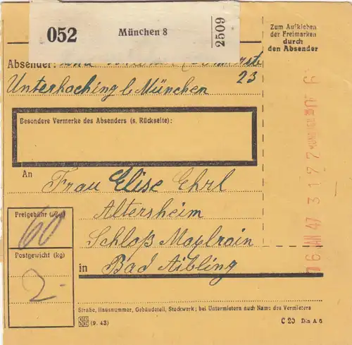 BiZone Paketkarte 1947: Unterhaching nach Schloß Maxlrain Bad Aibling, Altersh.