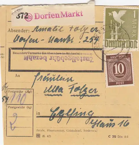 Paketkarte 1948: Dorfen Markt nach Eglfing