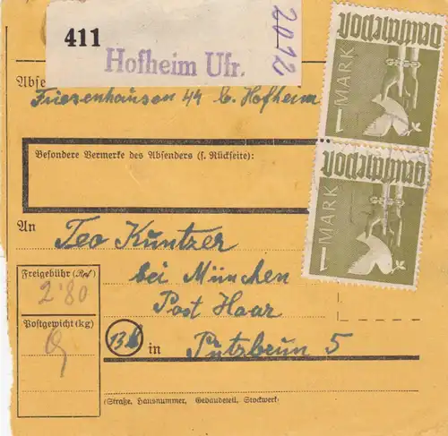 Paketkarte 1948: Hofheim Ufr. nach Putzbrunn, Post Haar