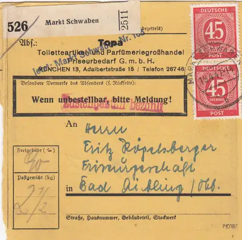 Paketkarte 1947: Toilettenart. Markt Schwaben nach Bad Aibling, Selbstb.
