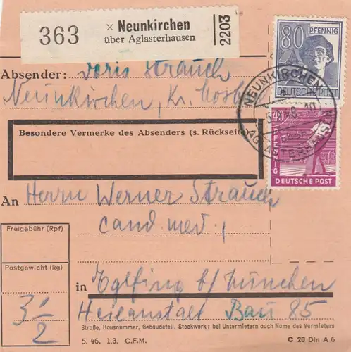 Paketkarte 1948: Neunkirchen über Aglasterhausen nach Eglfing