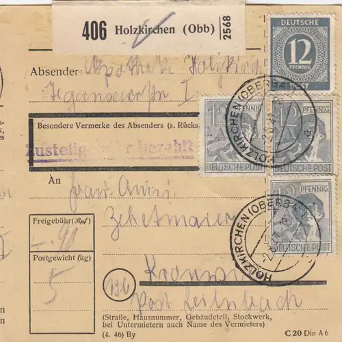 Carte de paquet 1947: Pharmacie Holzkirchen vers Post Feilnbach