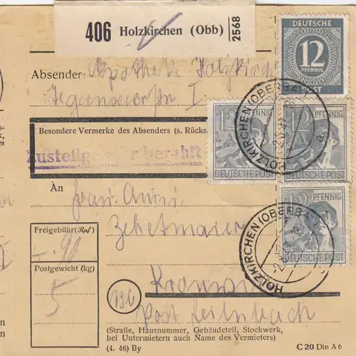 Paketkarte 1947: Apotheke Holzkirchen nach Post Feilnbach