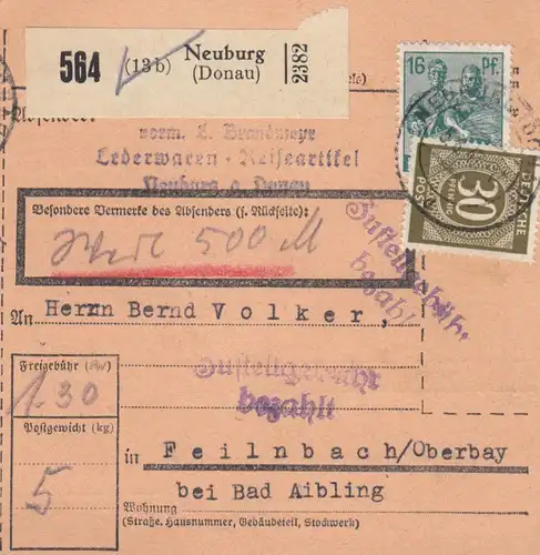 Carte de paquet 1947: Lederwaren Neuburg vers Feilnbach, carte de valeur