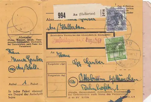BiZone Paketkarte 1948: Au Hallertau nach Ottobrunn, mit aufgeklebter Notpaketk.