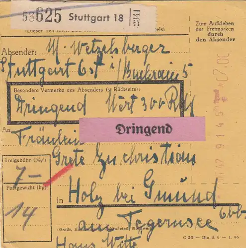 BiZone Paketkarte 1947: Stuttgart Ost nach Holz b. Gmund, Dringend, Wertkarte