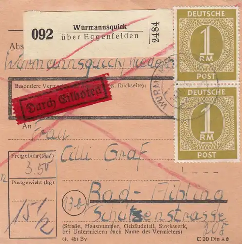 Paketkarte 1946 Wurmannsquick über Eggenfelden nach Bad Aibling, Eilboten