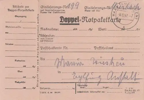 Paketkarte 1947: Miesbach nach Eglfing Haar, mit Doppel-Notpaketkarte