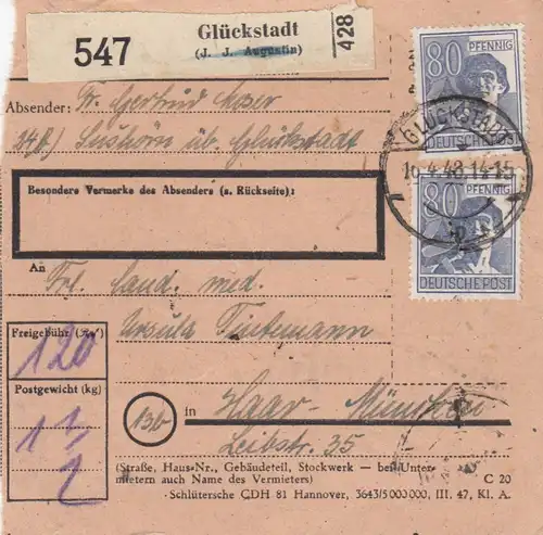 Paketkarte 1948: Glückstadt Selbstbucher -Lushorn- nach Haar bei München