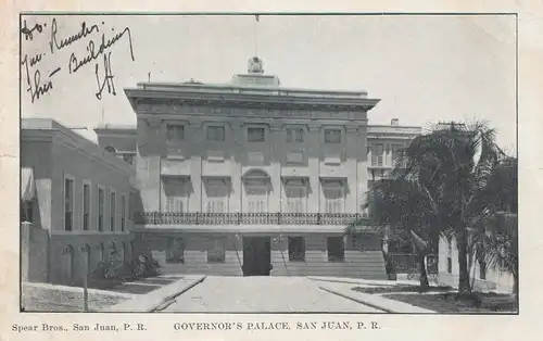 USA 1907: Post card Governor's Palace an Juan