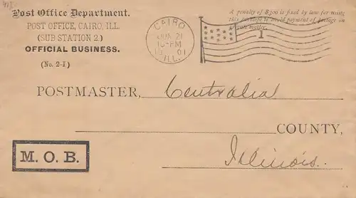 USA 1901: Cairo Ill. Official Business M.O.B. to Illinois postmaster