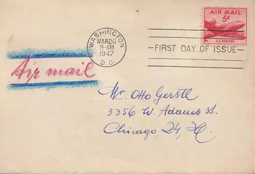 États-Unis 1947: Washington, FDC air mail to Chicago, Ill
