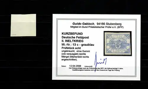 Feldpost MiNr. 13 c, ohne Gummi, BPP Befund