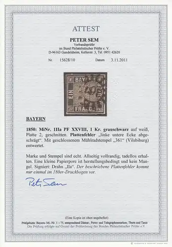Bayern MiNr. 1 II a, Platte 2, PF XXVIII, gestempelt Mühlrad 361, BPP Attest