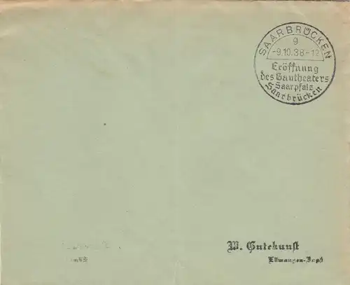 Affaire postale Kuvert 1938: Sarrebruck: ouverture de Gautheater Saarpfalz