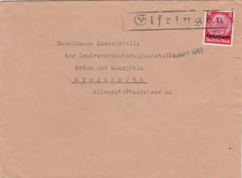 Lothringen 1941: Elfring nach Strassburg