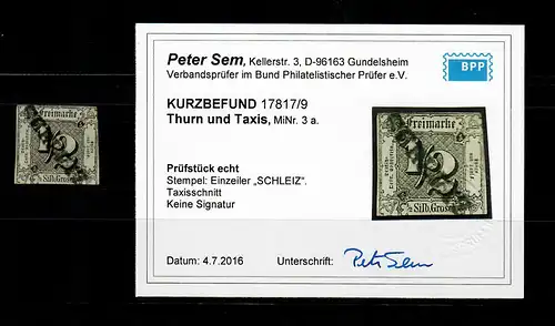 Thurn & Taxis: MiNr. 3a, cacheté Schliz, BPP résultat