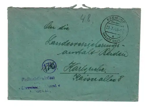 Polizeidirektion Freiburg - Gebühr bezahlt - 1948 nach Karlsruhe