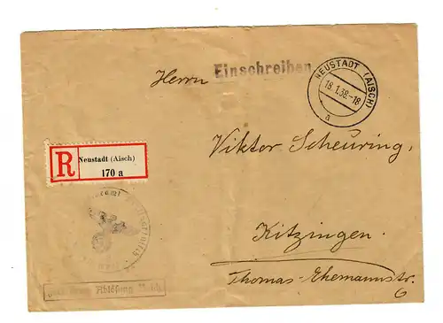 1938: Nouvelle ville/Aisch en recommandé, Libre par le remplacement Reich, après Kitzingen
