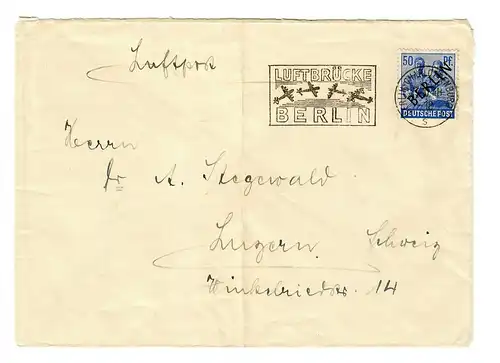 Brief aus Berlin, Werbestempel Luftbrücke, 1948 nach Luzern/Schweiz