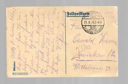 Carte postale de champ 1915 vers Zwickau: Texte: Désir du Japon sur le cas d'Anvers
