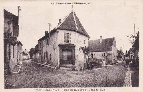 Post card Marnay: Rue del al Gare et Grande rue