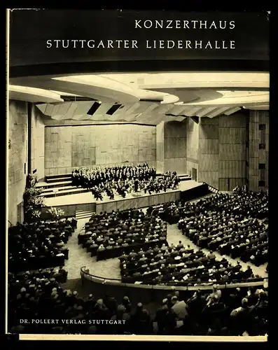 Buch: Konzerthaus Stuttgarter Liederhalle, 1956, ca. 100 Seiten