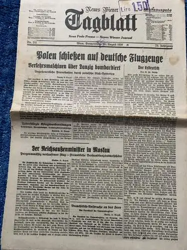 Neues Wiener Tagblatt: 24.8.1939: Kurz vor Polenfeldzug