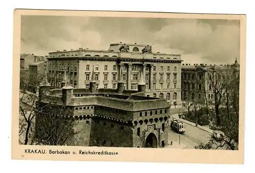 GG: AK Krakau: Barbakan und Reichskreditkasse, 1940