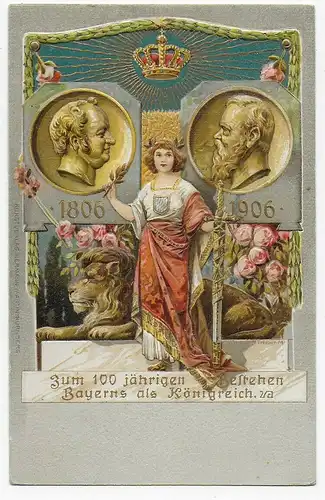 Präge-Ansichtskarte 100 Jahre Bayern, 1906