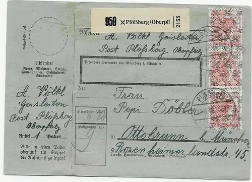 Paketkarte von Plößberg/Oberpf. nach Ottobrunn, 1948, mit Notpaketkarte