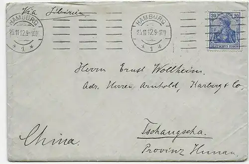 Brief aus Hamburg, 1912 nach Tschanscha/Huan, China via Sibirien, Briefinhalt