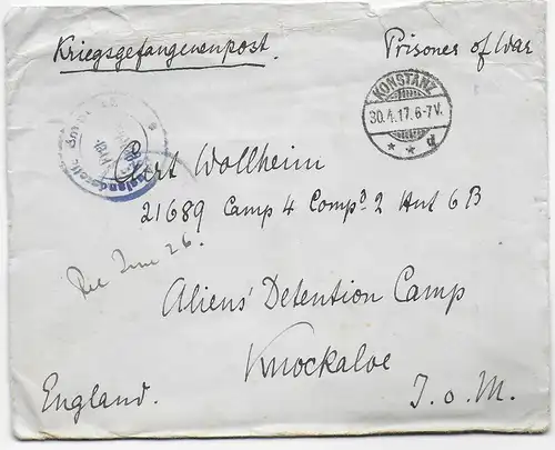 Kgf: 30.4.17 Konstanz an Alien Detentions Camp Knockaloe, Isle of Man, Zensur