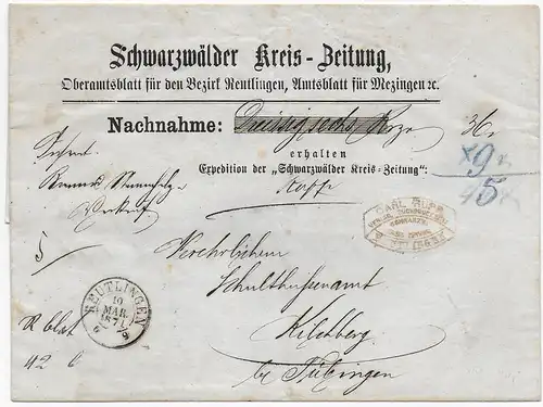 Nachnahme Schwarzwälder Kreiszeitung, Reutlingen nach Kilchberg/Tübingen, 1871