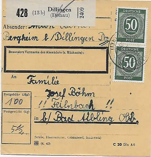 Carte de colis Dillingen vers Feilnbach bei Bad Aibling MeF 1947, Agence Bergheim