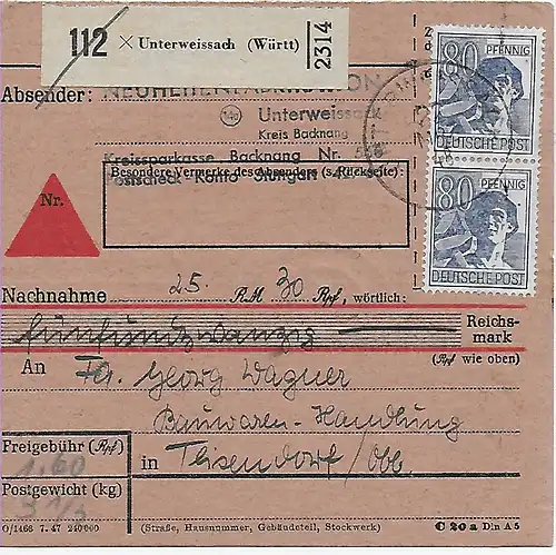 Paketkarte Nachnahme Unterweissach/Württ, nach Teisendorf 1948, MeF