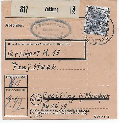 Paketkarte von Vohburg nach Eglfing, 1948, EF MiNr. 50II
