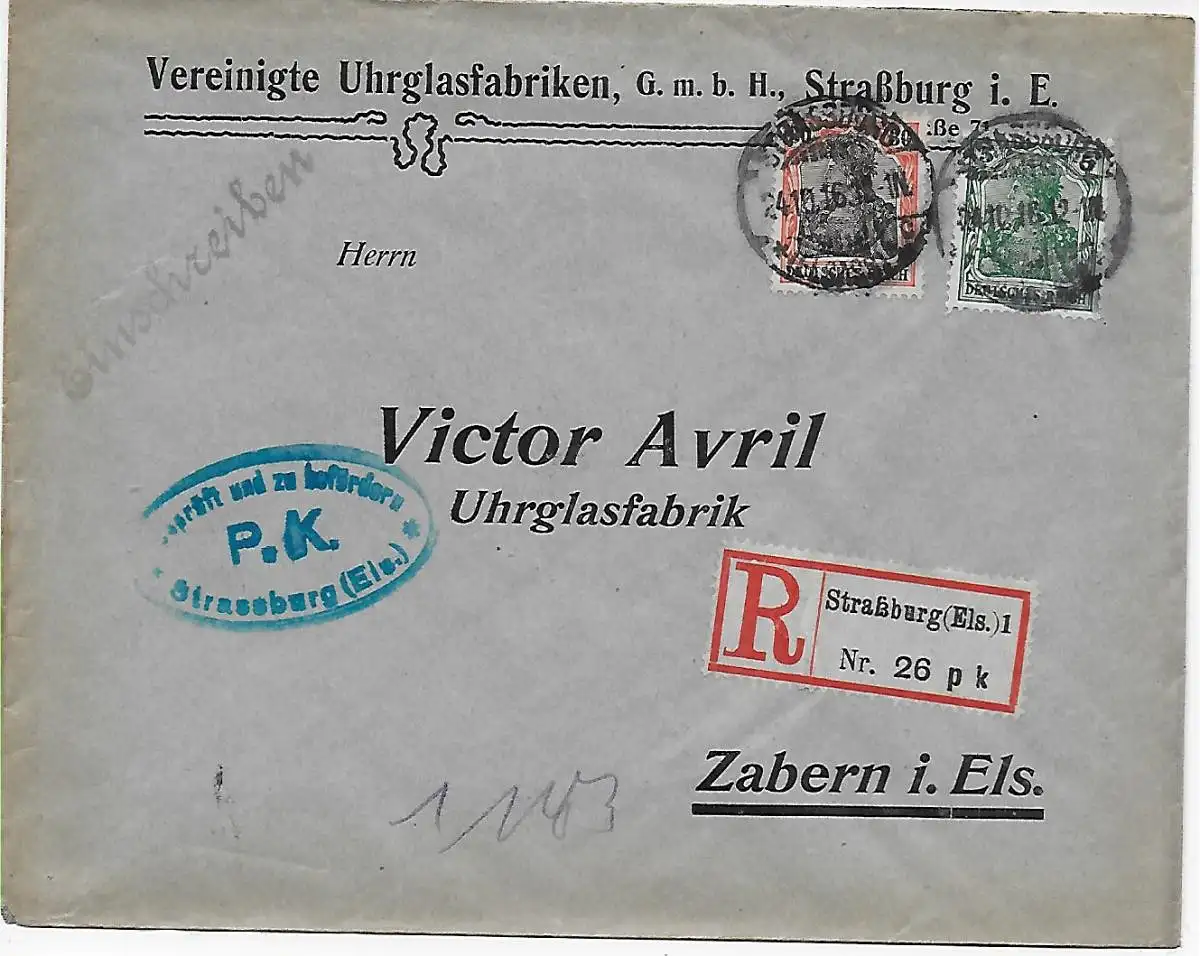Straßburg Einschreiben Uhrglasfabrik nach Zabern, 1916, Zensur